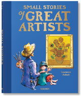 SMALL STORIES OF GREAT ARTISTS
