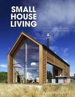 SMALL HOUSE LIVING
