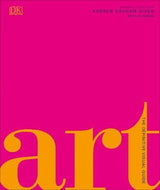 ART A DEFINITIVE VISUAL GUIDE