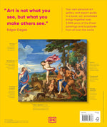 ART, ANNOTATED: YOUR EXPERT GUIDE TO 500 OF THE WORLD'S GREATEST WORKS OF ART