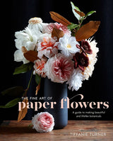 FINE ART OF PAPER FLOWERS