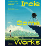 INDIE GAMES WORKS