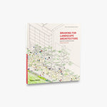 DRAWING FOR LANDSCAPE ARCHITECTURE