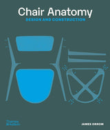 CHAIR ANATOMY DESIGN AND CONSTRUCTION