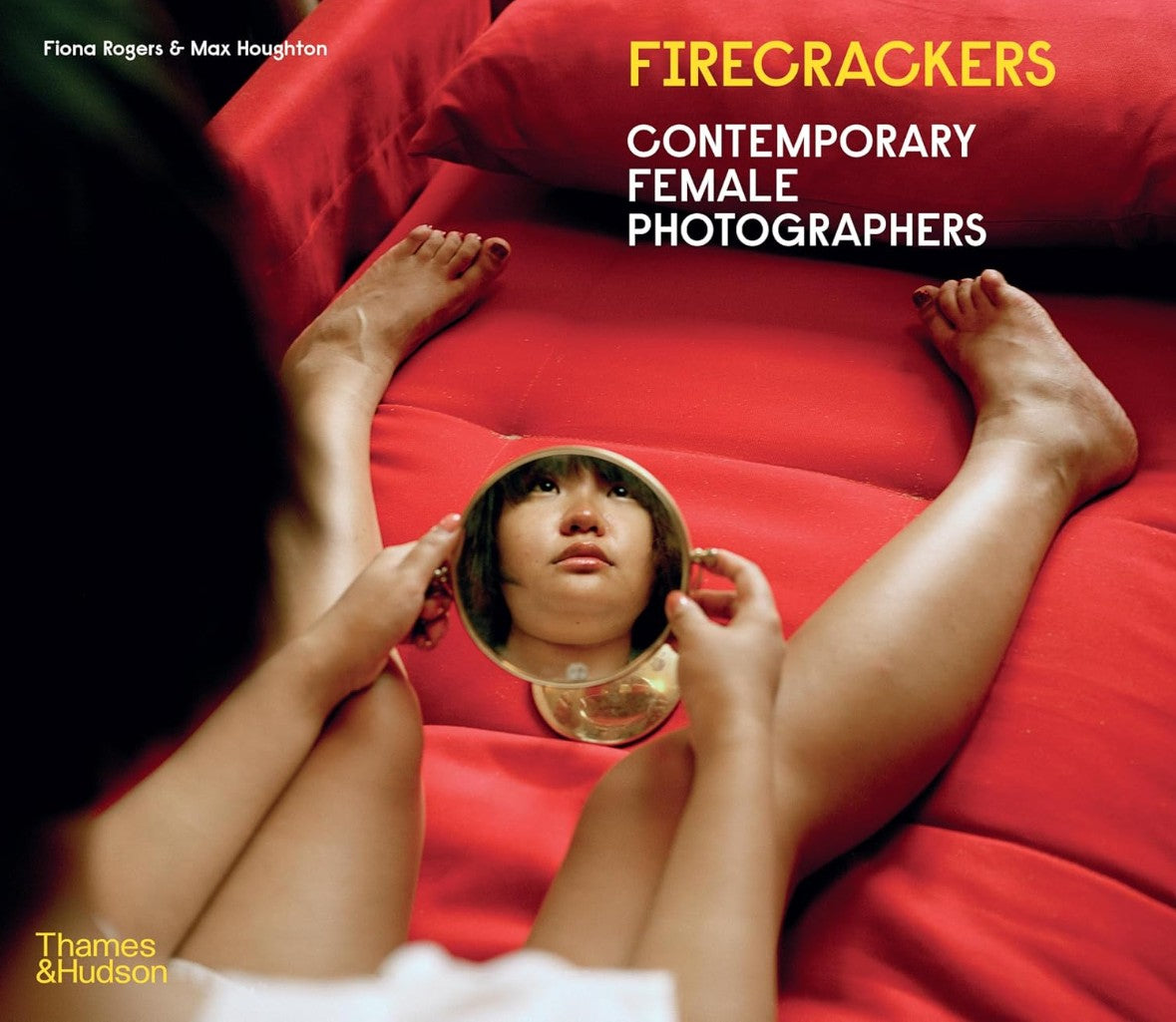 FIRECRACKERS FEMALE PHOTOGRAPHY NOW PAPERBACK