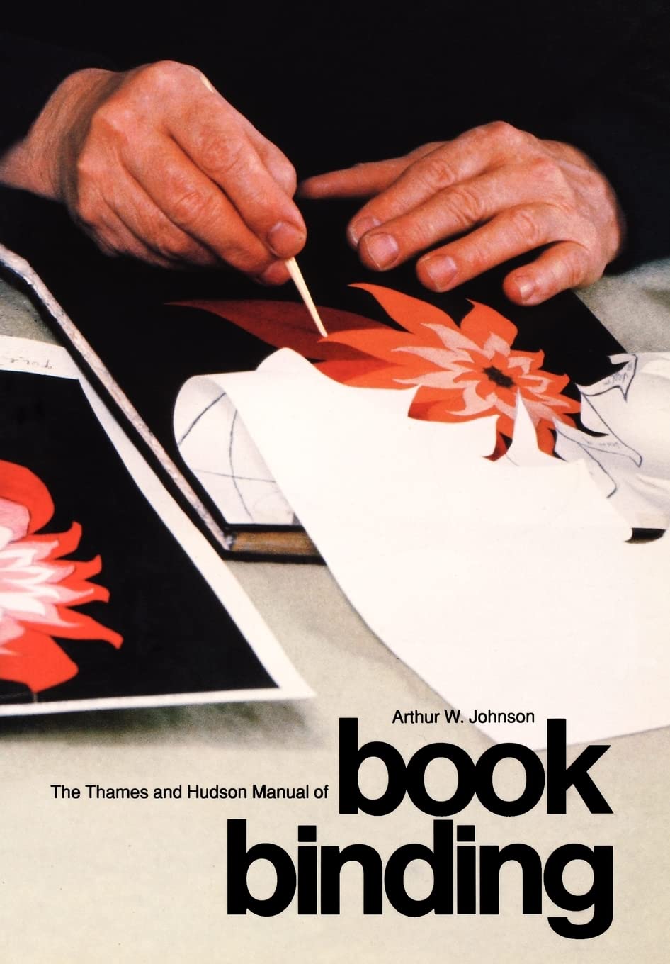 THE THAMES & HUDSON MANUAL OF BOOKBINDING