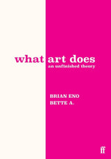 WHAT ART DOES AN UNFINISHED THEORY
