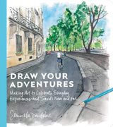 DRAW YOUR ADVENTURES EVERYDAY EXPERIENCE