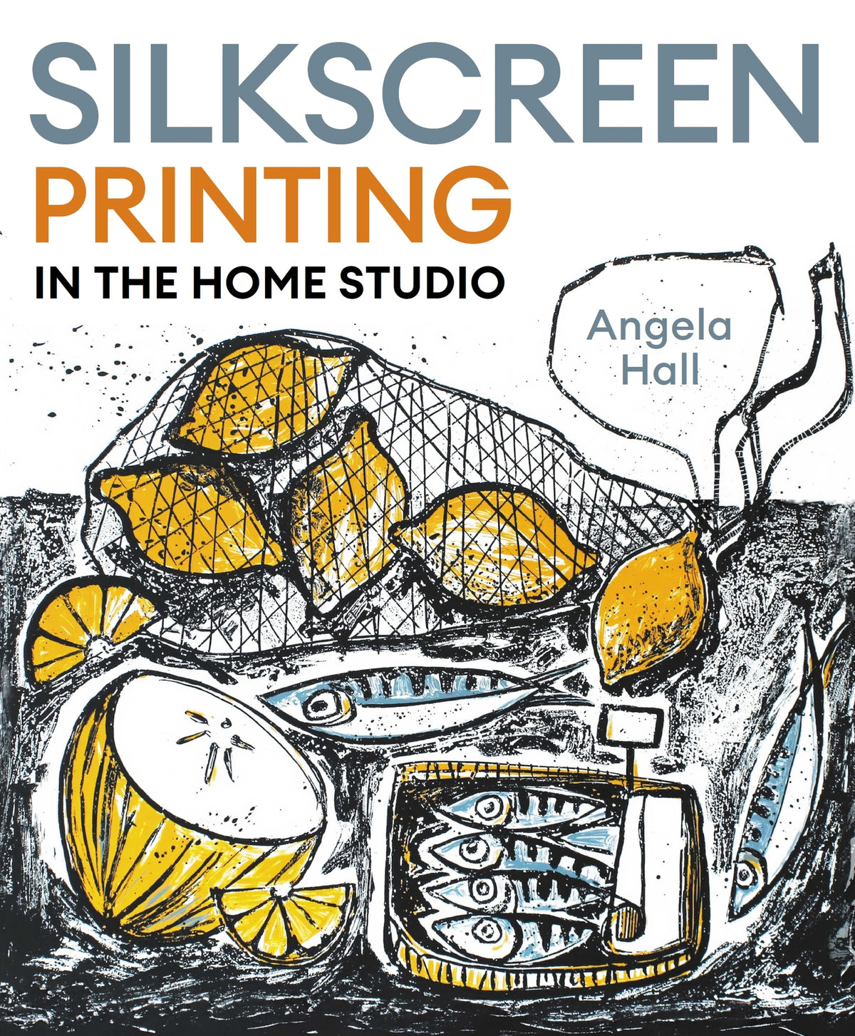 SILKSCREEN PRINTING IN THE HOME STUDIO