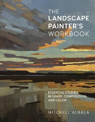 THE LANDSCAPE PAINTERS WORKBOOK
