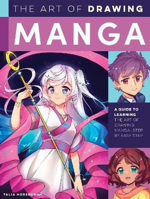 ART OF DRAWING MANGA EASY STEP BY STEP GUIDE