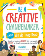 BE A CREATIVE CHANGEMAKER KIDS ACTIVITY BOOK
