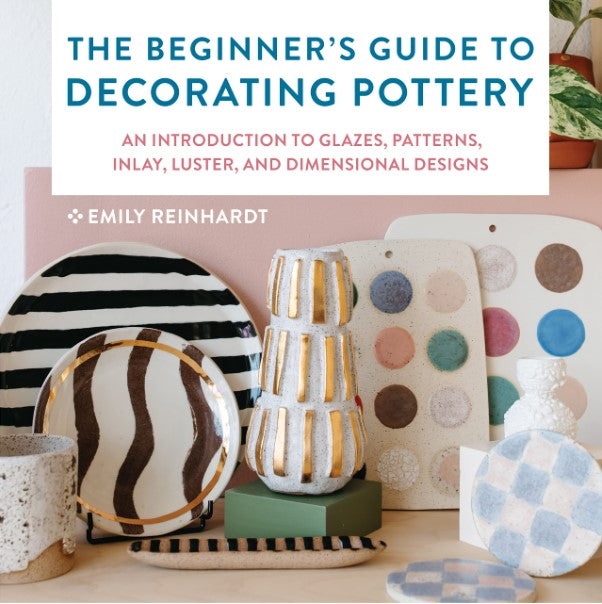 BEGINNERS GUIDE TO DECORATING POTTERY