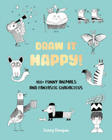 DRAW IT HAPPY 100 FUNNY CHARACTERS