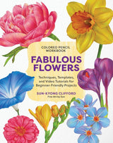 COLOUR PENCIL WORKBOOK FABULOUS FLOWERS