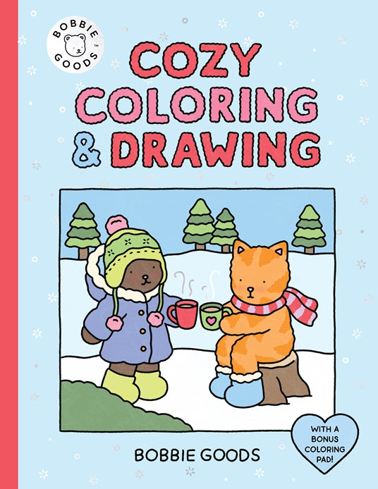 BOBBIE GOODS COZY COLORING & DRAWING
