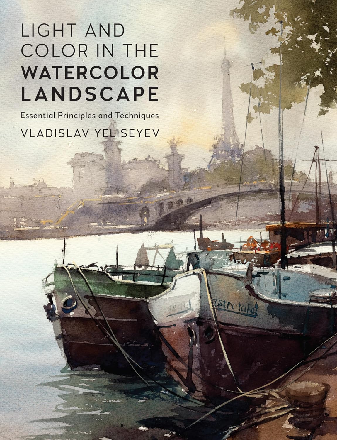 LIGHT AND COLOR IN THE WATERCOLOR LANDSCAPE