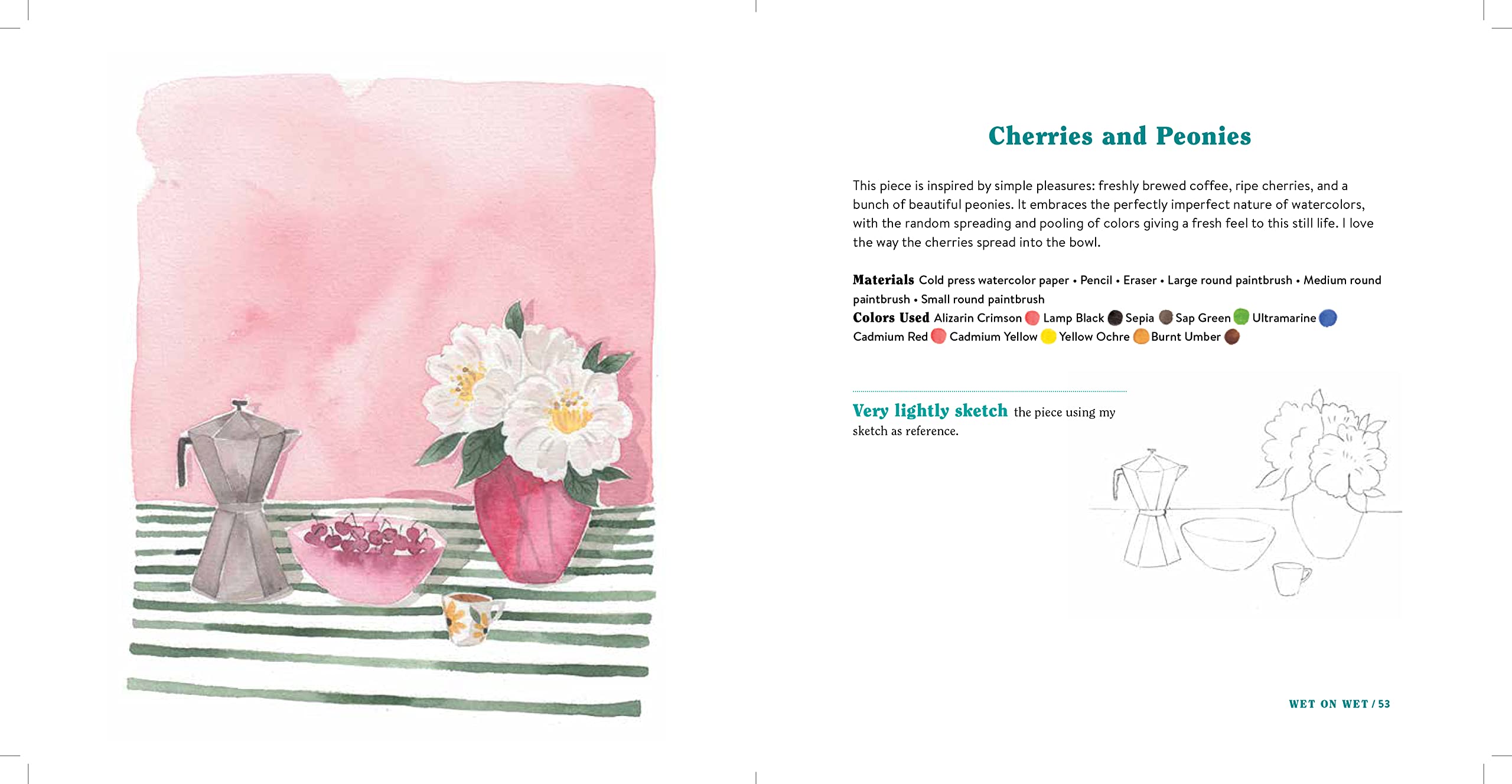 WATERCOLOR LIFE : 40 JOY-FILLED LESSONS