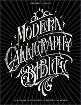 MODERN CALLIGRAPHY BIBLE 101 WORLD ALPHABETS