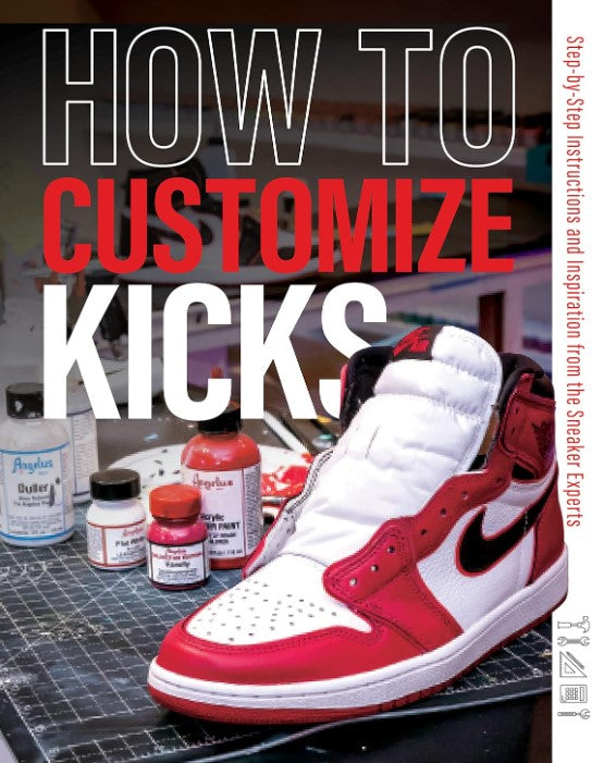 HOW TO CUSTOMIZE KICKS