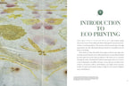 ECO-PRINT: THE GUIDE TO NATURAL BOTANICAL PRINTING ON FABRIC