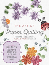 ART OF PAPER QUILLING KIT FLORA AND FAUNA DESIGNS