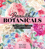 BEAUTIFUL BOTANICALS COLOURING BOOK