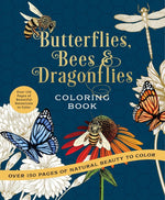 BUTTERFLIES BEES DRAGONFLIES COLOURING BOOK