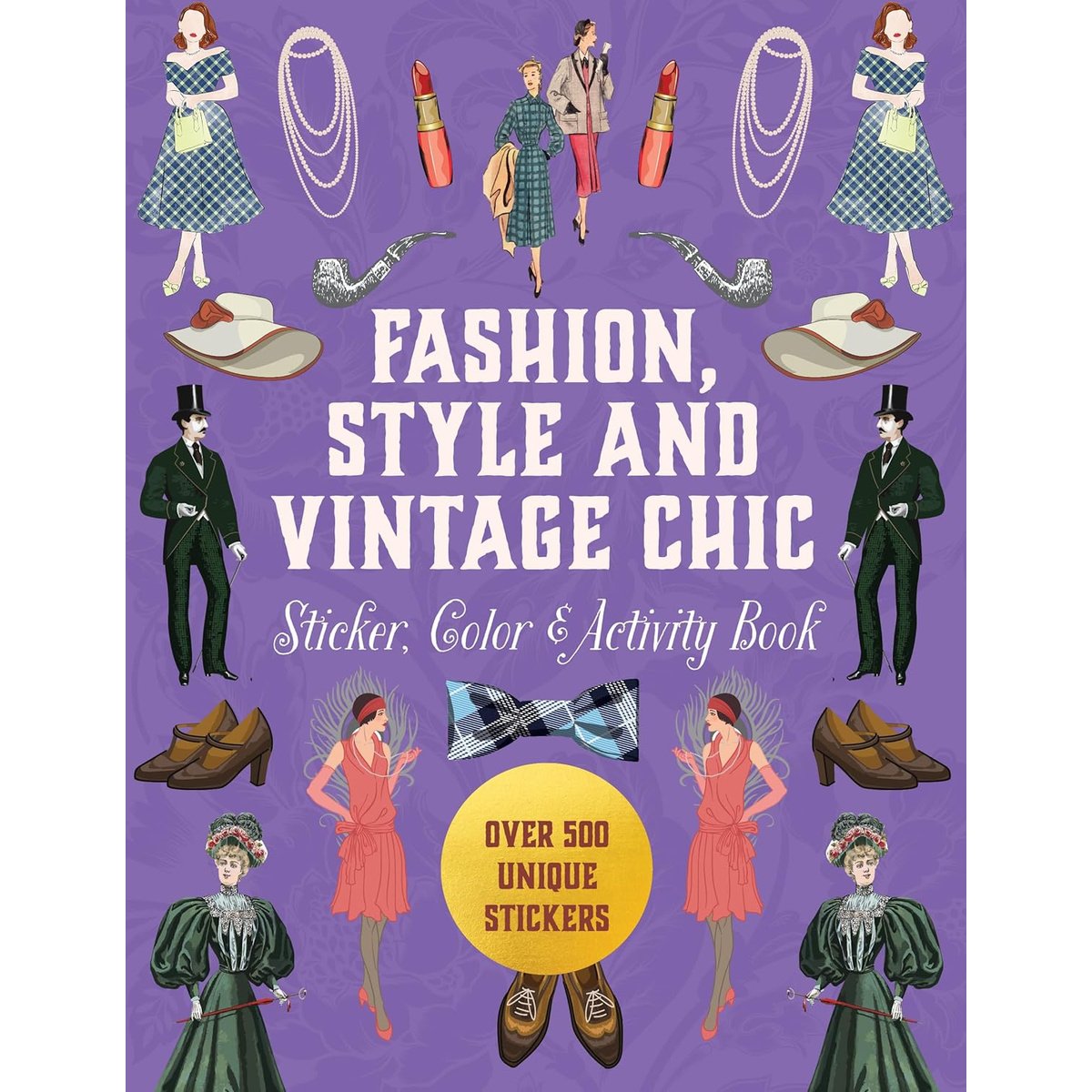 FASHION STYLE AND VINTAGE CHIC 500 STICKERS