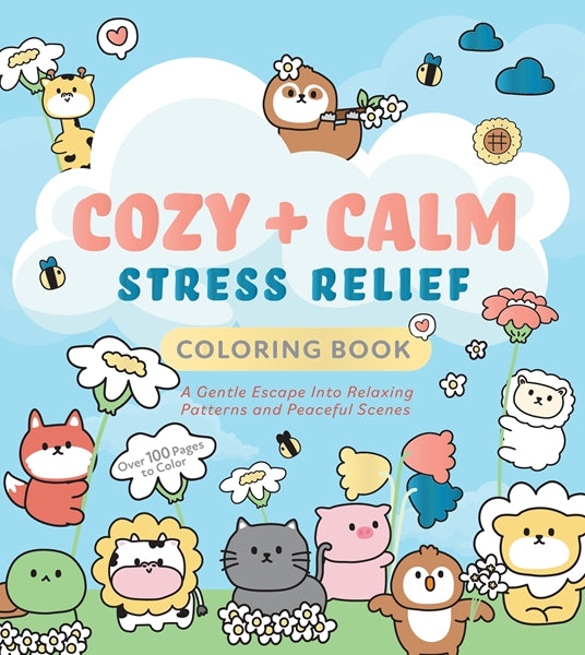 COZY & CALM STRESS RELIEF COLORING BOOK