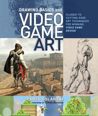 DRAWING BASICS AND VIDEO GAME ART