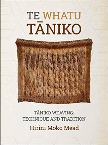 TE WHATU TANIKO WEAVING TRADITIONAL TECHNIQUES