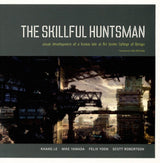 THE SKILLFUL HUNTSMAN