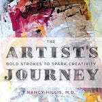 ARTIST'S JOURNEY: BOLD STROKES TO SPARK CREATIVITY