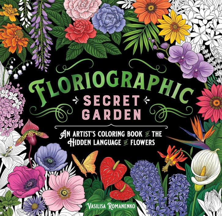 FLORIOGRAPHIC SECRET GARDEN COLOURING BOOK