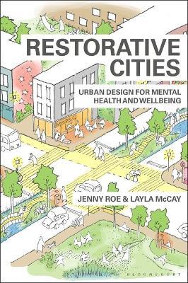 RESTORATIVE CITIES URBAN DESIGN WELLBEING