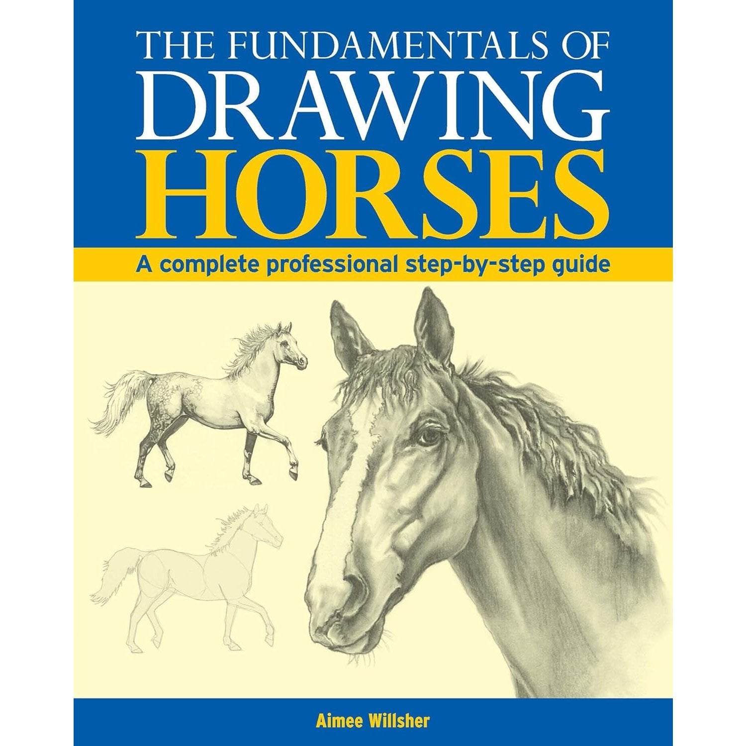 DRAWING HORSES COMPLETE STEP BY STEP