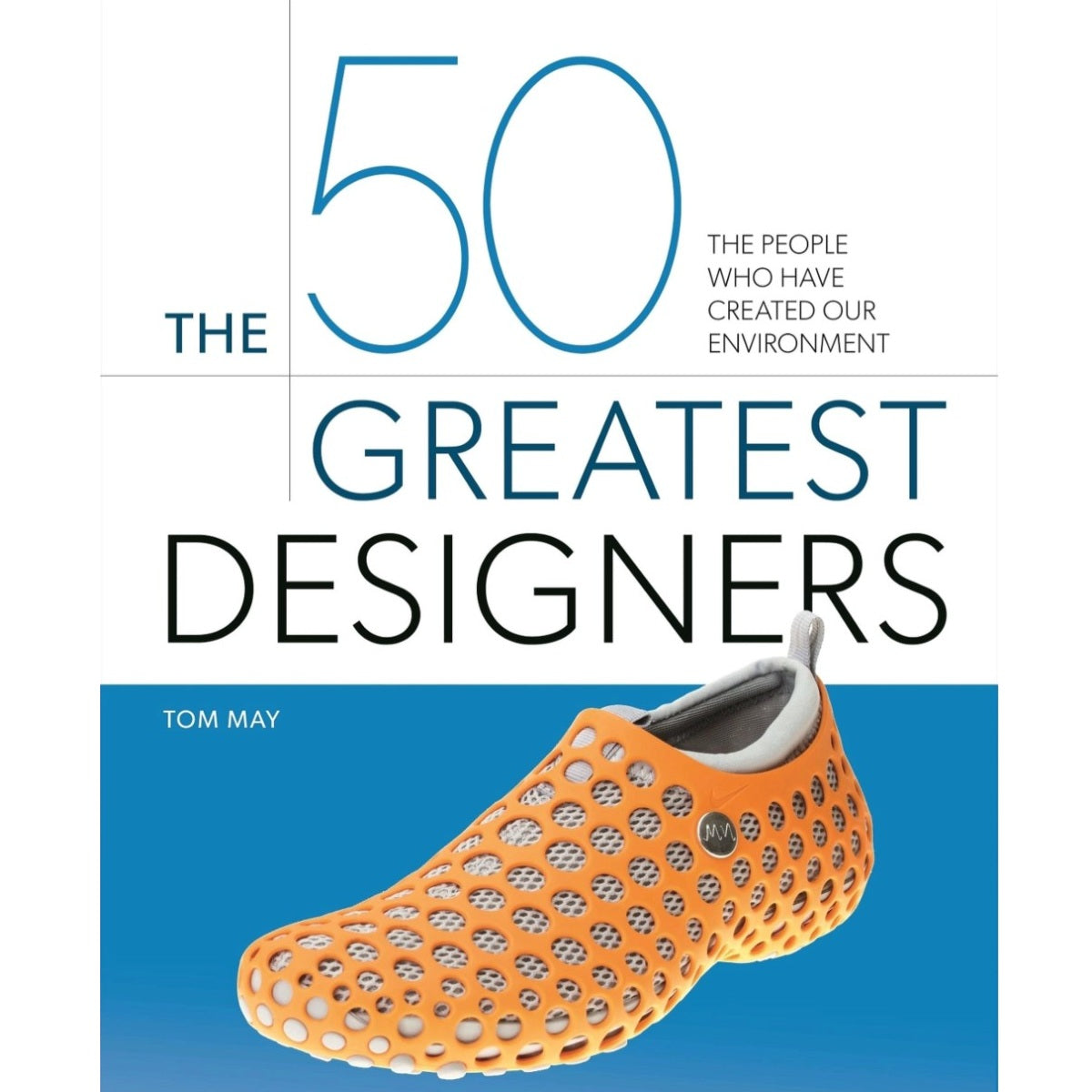 50 GREATEST DESIGNERS