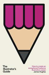 THE ILLUSTRATOR'S GUIDE