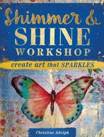 SHIMMER AND SHINE WORKSHOP