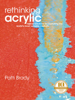 RETHINKING ACRYLICS 10TH ANNIVERSARY P/B