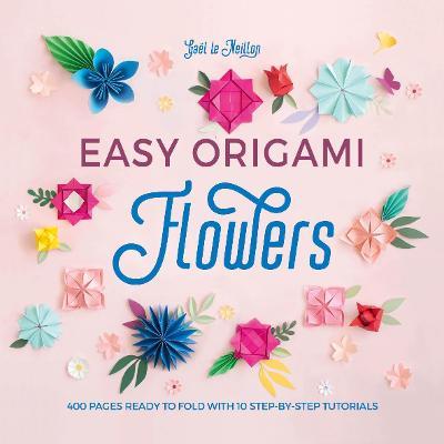 EASY ORIGAMI FLOWERS