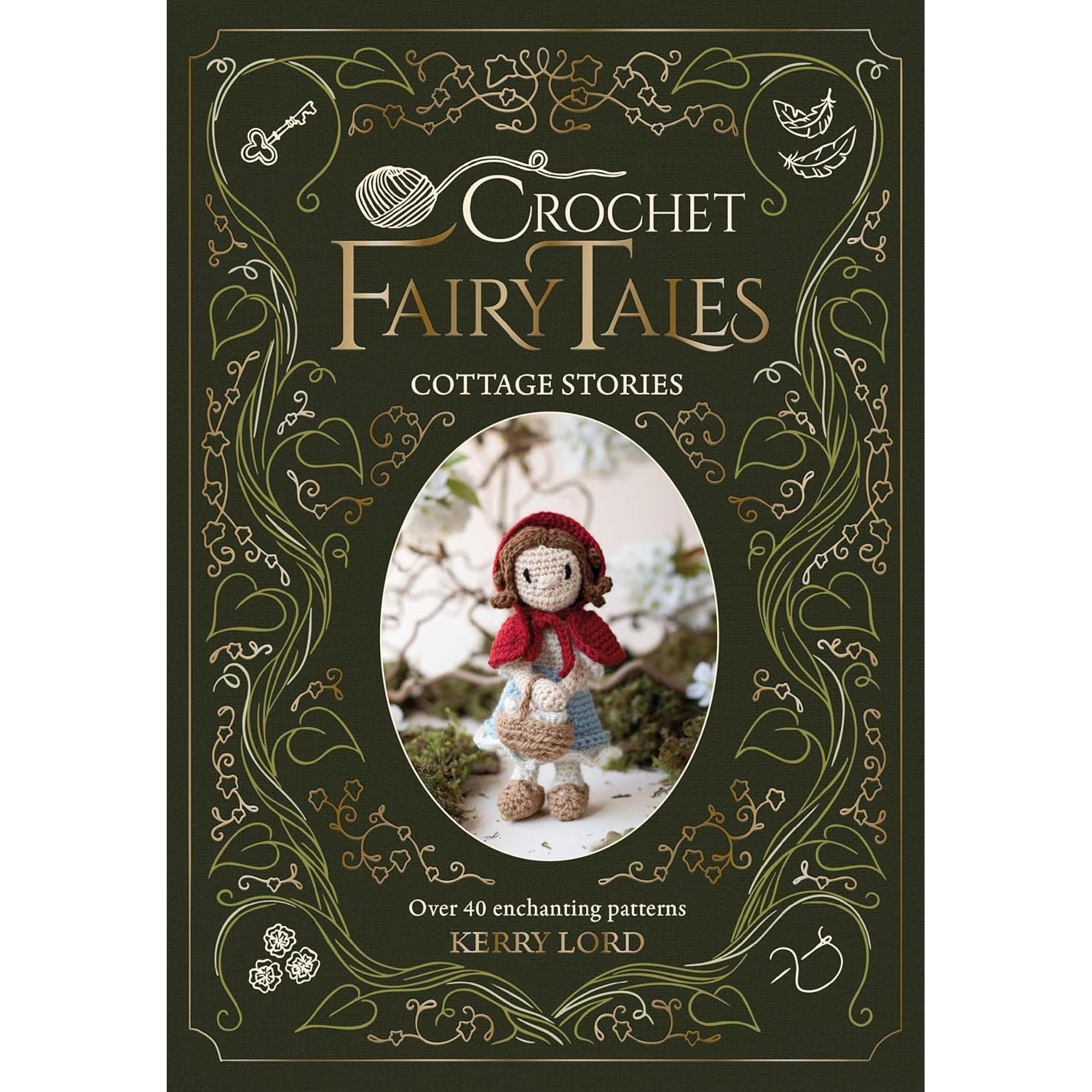 CROCHET FAIRYTALES COTTAGE STORIES