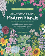 DRAW QUICK & EASY MODERN FLORALS