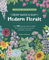 DRAW QUICK & EASY MODERN FLORALS