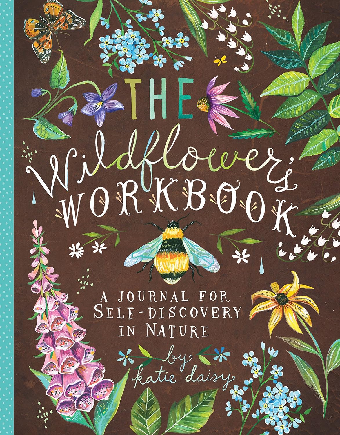 THE WILDFLOWER'S WORKBOOK