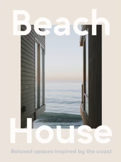 BEACH HOUSE RELAXED SPACES BY THE COAST