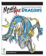 MANGA TO THE MAX DRAWING DRAGONS