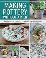 MAKING POTTERY WITHOUT A KILN
