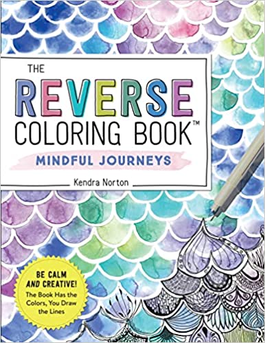 REVERSE COLOURING MINDFUL JOURNEYS